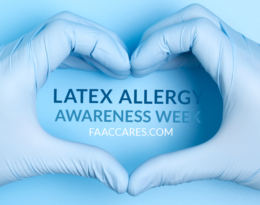 Latex Allergy Awareness Week October 1-7 - Family Allergy & Asthma