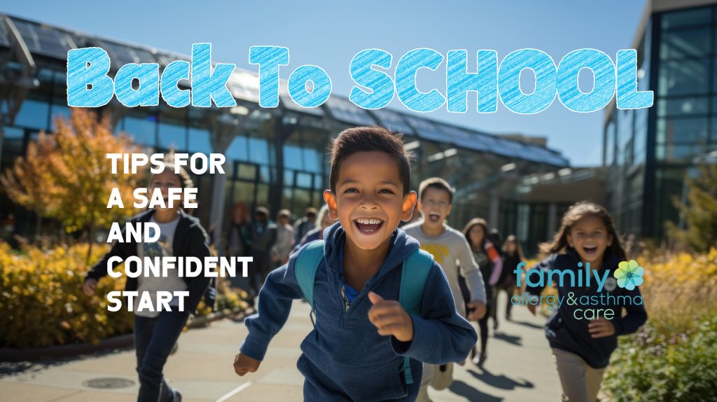 Family Allergy and Asthma Care Back To School Flower Mound Denton Texas